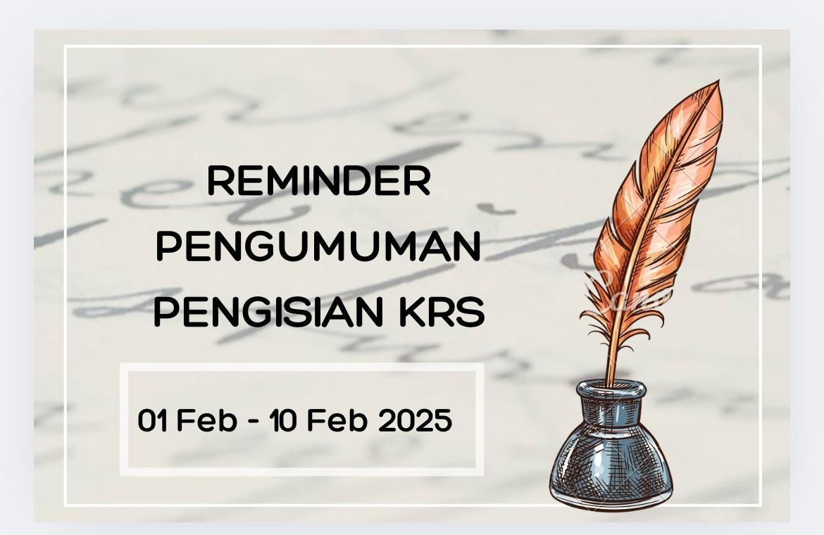 Pengumuman Pengisian KRS Semester Genap 2024/2025